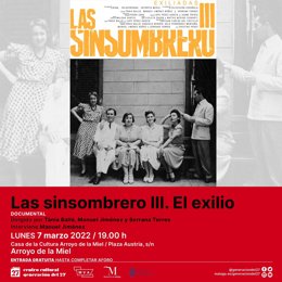 Cartel de la proyección de la tercera parte del documental 'Las Sinsombrero', dirigido por Tania Balló, Manuel Jiménez Núñez y Serrana Torres
