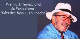 Convocado el X Premio Internacional de Periodismo 'Cátedra Manu Leguineche'