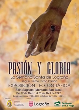 Este sábado, la Hermandad de Cofradías de la Pasión de la Ciudad de Logroño inaugura, en la sala Sagasta del Mercado de San Blas, la exposición fotográfica Pasión y Gloria.