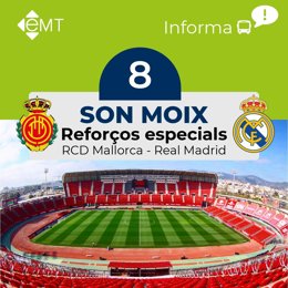 Cartel de refuerzos especiales por el partido entre RCD Mallorca y Real Madrid este lunes.