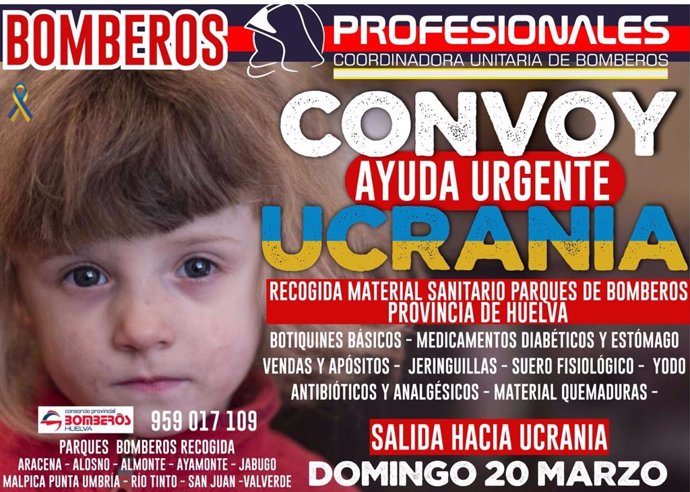 El Consorcio de Bomberos de Huelva apoya una iniciativa de la Coordinadora Unitaria de Bomberos Profesionales a través de la cual se ha organizado un convoy para hacer llegar ayuda humanitaria a los refugiados de Ucrania.