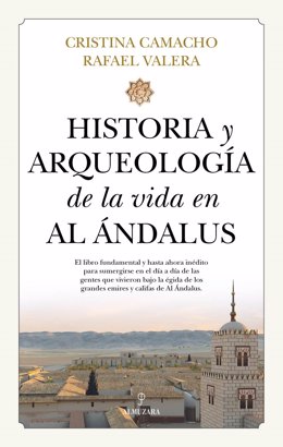 Portada de 'Historia y arqueología de la vida en Al Ándalus'.