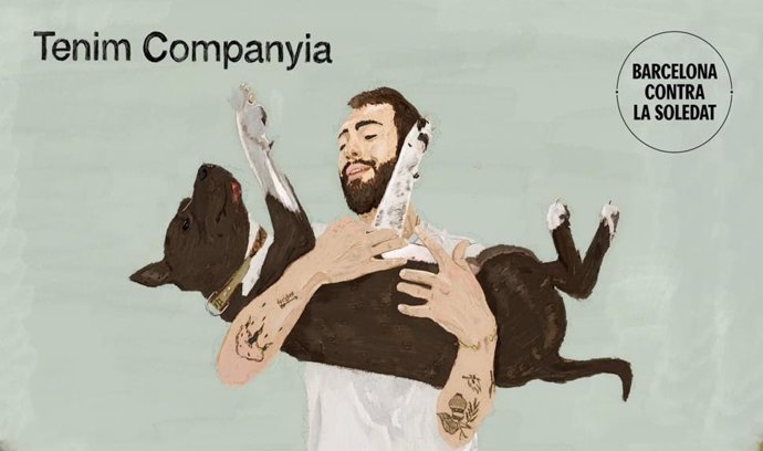 Cartell de la campanya 'Tenim companyia' de l'Ajuntament de Barcelona per destacar el rol dels animals de companyia per a la gent que se sent sola.
