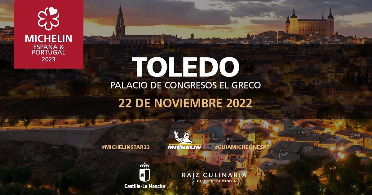 Toledo will host the 22 November the Gala of the Michelin Guide Spain and Portugal 2023