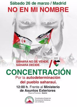 La Coordinadora Estatal De Asociaciones Solidarias Con El Sáhara Convoca Una Concentración Frente Al Ministerio De Exteriores Este Sábado.