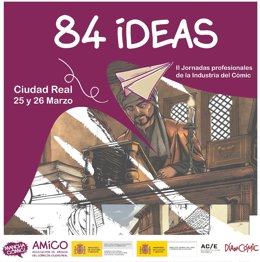 Ciudad Real acogerá las II Jornadas Profesionales de la Industria del Cómic '84 IDEAS' los próximos días 25 y 26 de marzo