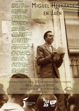 Diputación conmemora el 80 aniversario de la muerte de Miguel Hernández con recital poético en 97 los municipios de Jaén