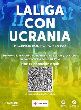 LaLiga con Ucrania, campaña en apoyo a Ucrania tras la invasión rusa