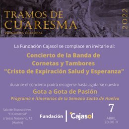 Cartel de la entrega de 'Gota a Gota de Pasión' de la Fundación Cajasol en Huelva.