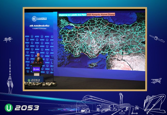 Minister of Transport and Infrastructure H.E. Adil Karaismailoglu stated that Türkiyes 30-year transport plan is ready