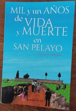 Portada de 'Mil y un años de vida y muerte en San Pelayo'.