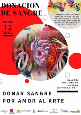 Cartel de la campaña Donar sangre por amor al arte que tendrá lugar el martes 12 de abril en Águilas