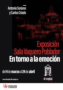 Cartel de la exposición 'En torno a la emoción' en Badajoz