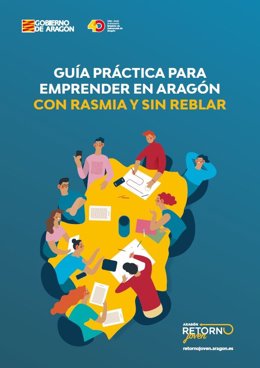 El Instituto Aragonés de la Juventud publica una guía práctica para emprender en Aragón "con rasmia y sin reblar".