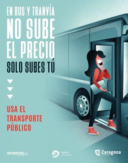 El Ayuntamiento de Zaragoza promueve el transporte público con la campaña "No sube el precio: sólo subes tú"