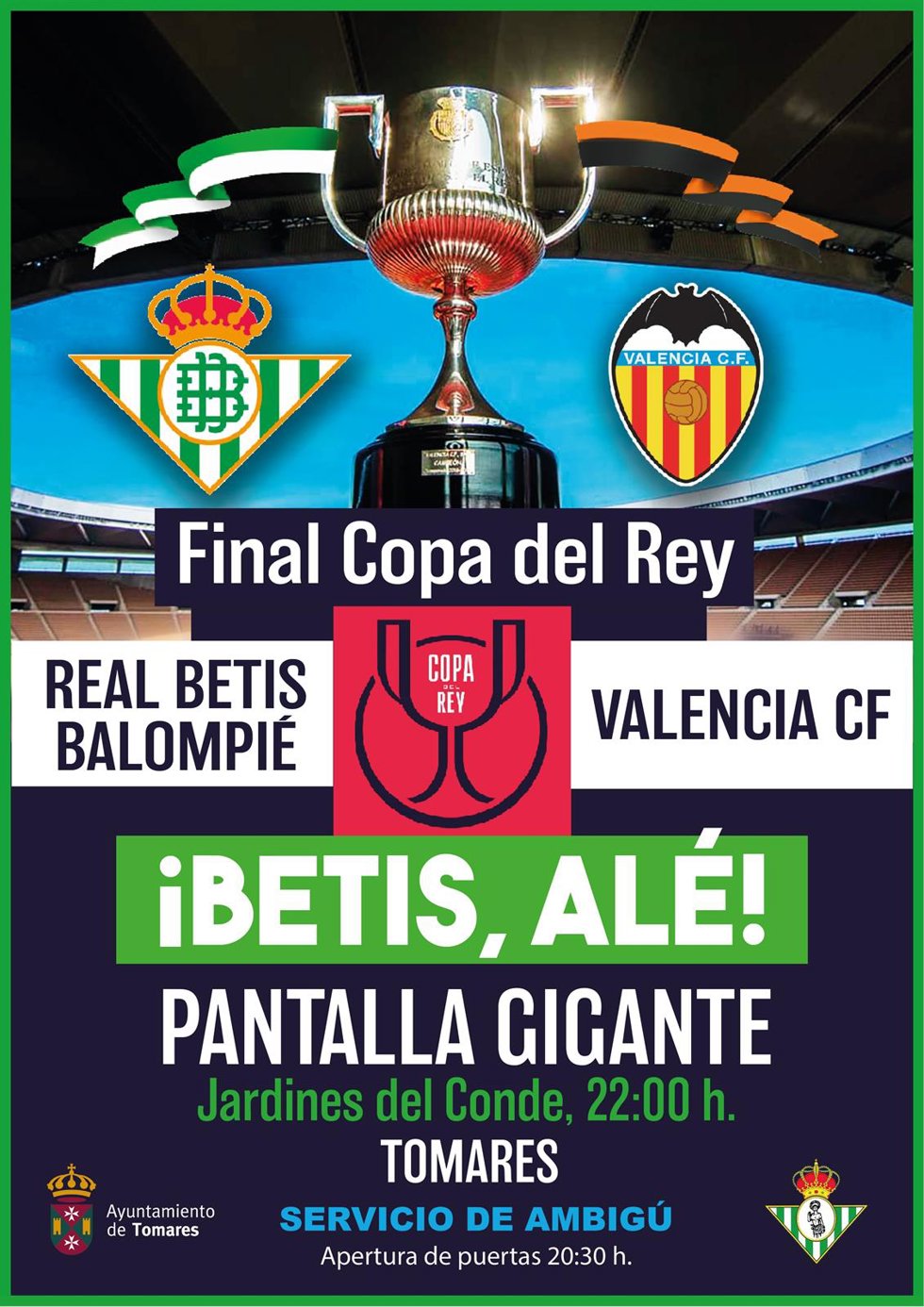 Cartel con el que el Ayuntamiento de Tomares anuncia la instalación de una pantalla gigante para seguir la final de la Copa del Rey.