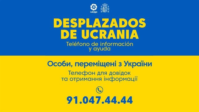 El Gobierno Y La Liga Pone A Disposición De Los Refugiados Un Teléfono De Información Y Ayuda