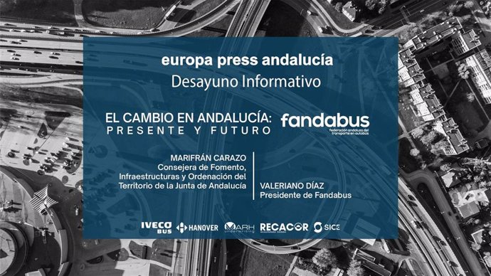 Careta del desayuno informativo de Europa Press Andalucía con la consejera de Fomento, Infraestructuras y Ordenación del Territorio, Marifrán Carazo, y el presidente de Fandabus, Valeriano Díaz, organizado para el 25 de abril de 2022 en Sevilla.