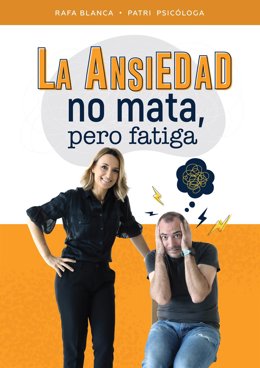 Archivo - Cartel de 'La ansiedad no mata, pero fatiga'.