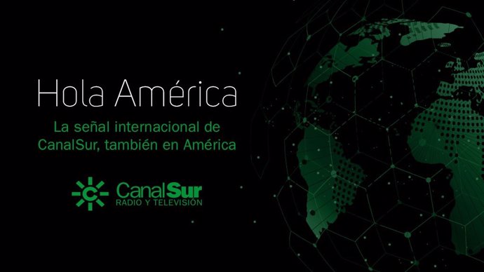 Canal Sur se podrá ver y escuchar en directo en América a partir del domingo 1 de mayo