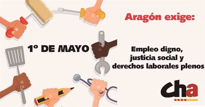 CHA reclama empleo digno, justicia social y derechos laborales plenos con motivo del Primero de Mayo.