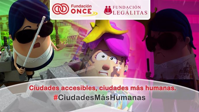 Imagen de la campaña 'Ciudades accesibles, ciudades más humanas' de Fundación ONCE y Fundación Legálitas.
