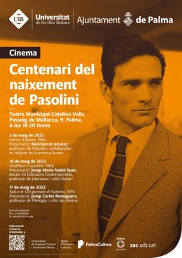 Archivo - Cartel del ciclo de proyecciones en conmemoración de los cien años del nacimiento de Pier Paolo Pasolini.