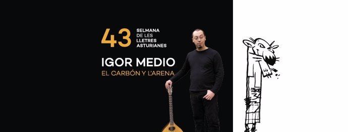 43 Selmana de les Lletres Asturianes, dedicada a ígor Medio.