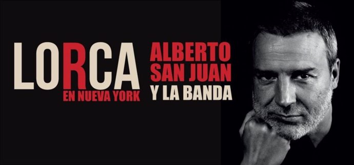 Cartell de l'espectacle 'Lorca a Nova York' protagonitzat per Alberto San Juan amb música en directe de la Banda