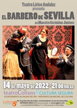 La compañía Teatro Lírico Andaluz llevará 'El barbero de Sevilla' al Teatro Coliseo de Palma del Río.