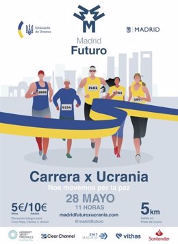 El 28 de mayo el Ayuntamiento de Madrid y Madrid Futuro organizan una marcha solidaria en favor de Ucrania.