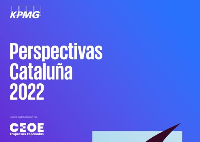 Informe 'Perspectivas Catalunya 2022' de KPMG en colaboración con CEOE