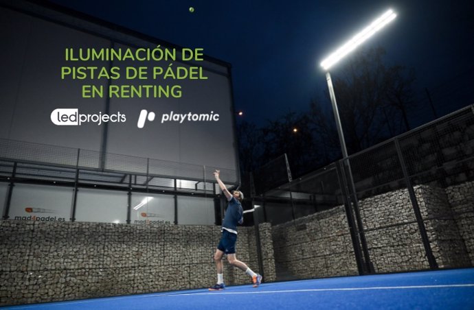 Led Projects y Playtomic ofrecen la iluminación de pistas de pádel