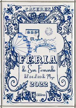 Cartel de las Ferias de San Fernando de Cáceres, que abre el recinto ferial el jueves 19 de mayo hasta el domingo 29