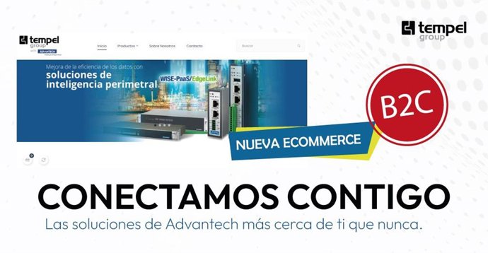 Tempel Group y Advantech lanzan una nueva e-commerce B2C especializada en productos industriales.