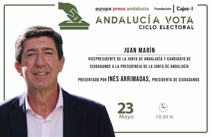 Cartel anunciador de la participación del candidato de Ciudadanos (Cs) a la Presidencia de la Junta, Juan Marín, en el ciclo de encuentros informativos que organiza Europa Press con motivo de las elecciones andaluzas del 19 de junio