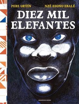 Coberta de la novella grfica 'Diez mil elefantes' de Pere Ortín i Nzé Esono Ebalé