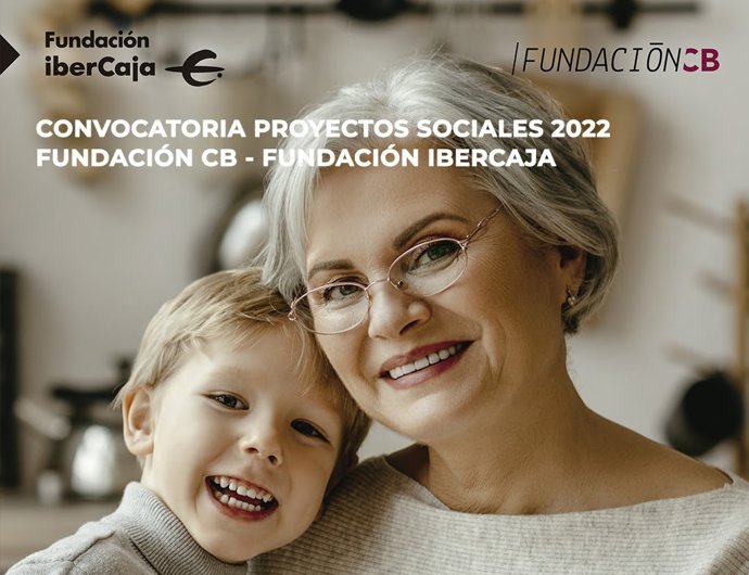 Cartel de la convocatoria de Proyectos Sociales 2022 de Fundación CB e Ibercaja