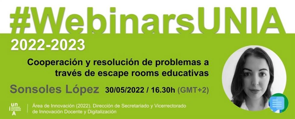 Webinar de la UNIA 'Cooperación y resolución de problemas a través de escape rooms educativas'