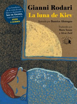 Portada del llibre illustrat 'La lluna de Kíiv', un projecte solidari els beneficis del qual aniran destinats als nens afectats per la guerra a Ucrana