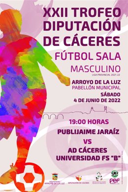 Cartel de la final del Trofeo de Diputación de Cáceres de fútbol sala masculino
