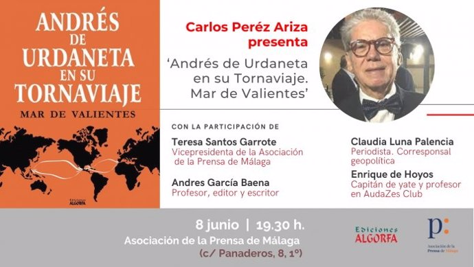 Cartel presentación de la novela 'Andrés de Urdaneta en su Tornaviaje. Mar de Valientes'