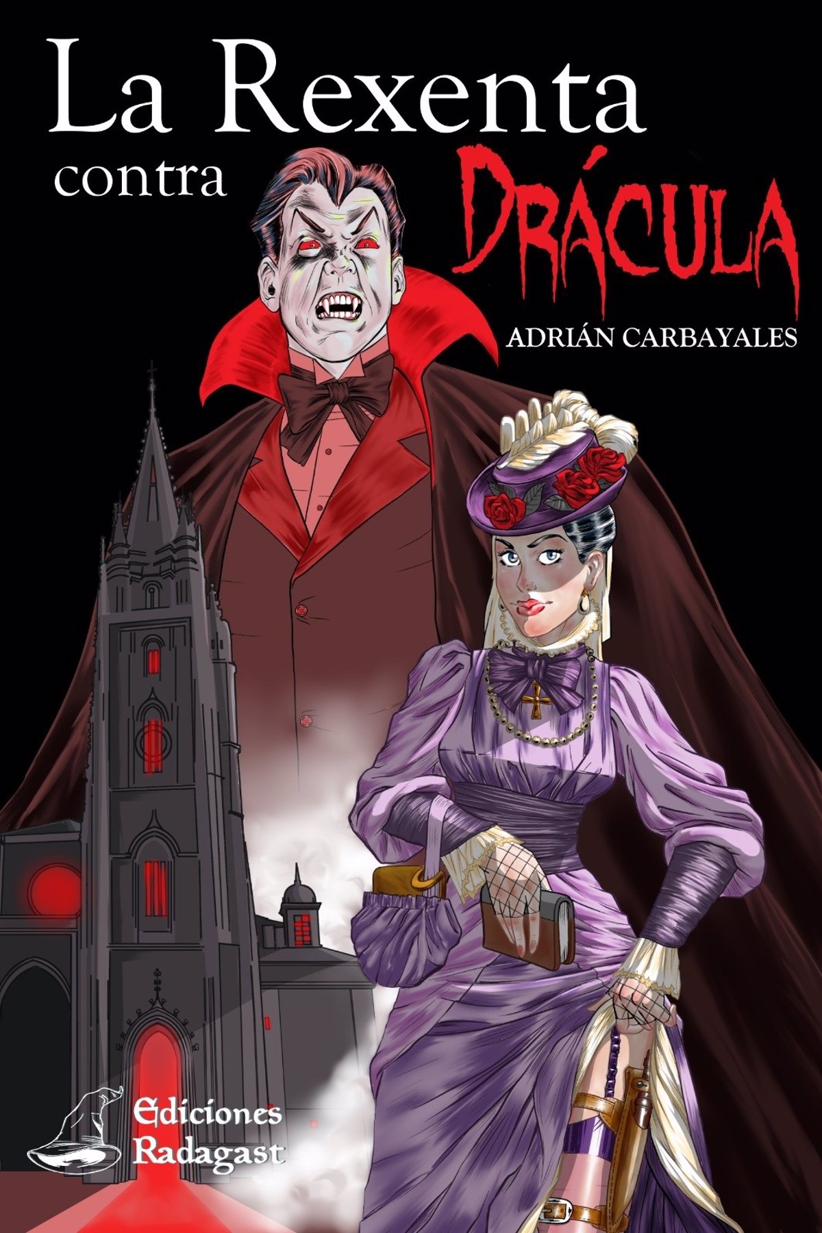 Una novela convierte a 'La Regenta' en una agente secreta que lucha contra  Drácula