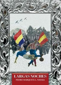 El autor Pedro Marqueta retrata la vida de su padre durante una España "convulsa" en 'Largas noches'