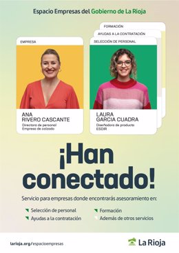 El Gobierno de La Rioja presenta la campaña Han conectado para difundir el nuevo servicio a empresas que ofrece atención personalizada en la búsqueda de talento a través de las Oficinas de Empleo