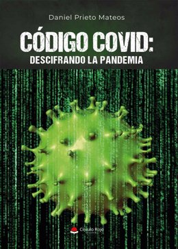 'Código Covid. Descifrando La Pandemia'