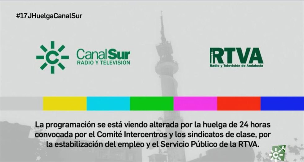 Panel informativo emitido en Canal Sur TV entre las 00.00 y las 07.30 horas este viernes 17 de junio con motivo de la jornada de huelga por la estabilización de su plantilla