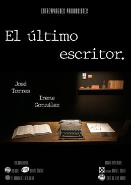 Cartel del espectñaculo teatral 'El último escritor'