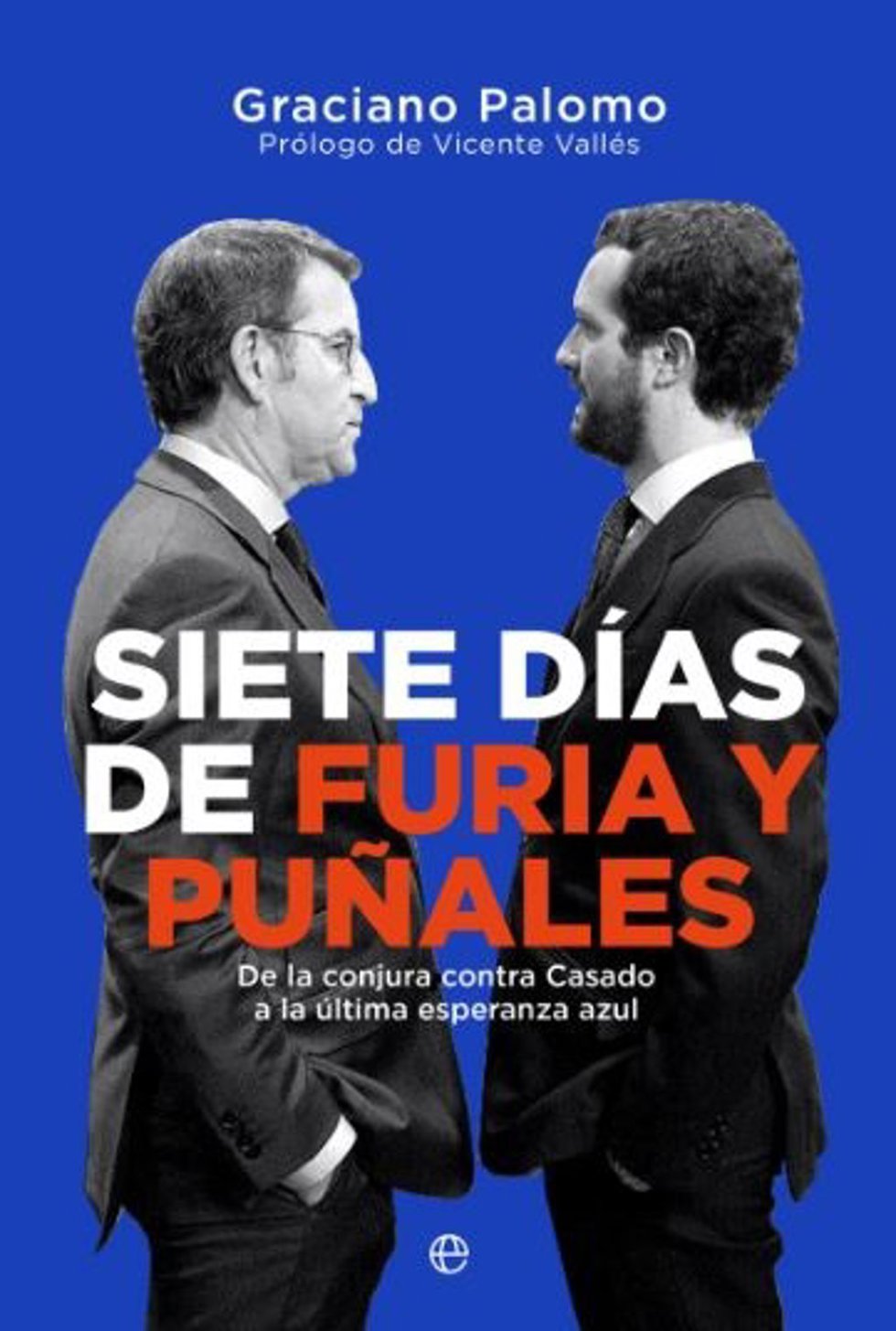 Portada del libro de Graciano Paloma 'Siete días de furia y puñales'