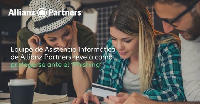 Allianz Partners revela como protegerse ante el Phishing.